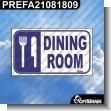 PREFA21081809: Premade Sign - Dining Room