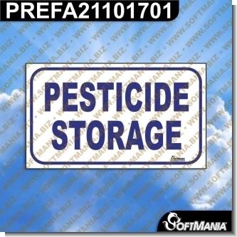 Read full article Premade Sign Sign - PESTICIDE STORAGE