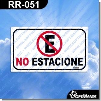 Lee el articulo completo Rotulo Prefabricado - NO ESTACIONE