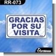 RR-073: Rotulo Prefabricado - Gracias por Su Visita
