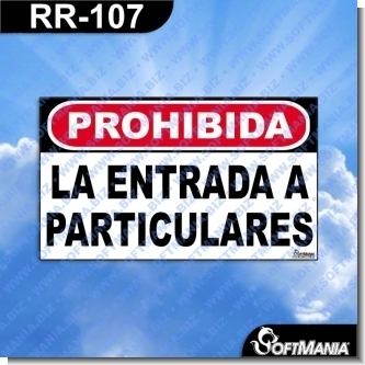 Lee el articulo completo Rotulo Prefabricado - PROHIBIDA LA ENTRADA A PARTICULARES