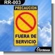 RR-003: Rotulo Prefabricado - Fuera de Servicio