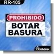 RR-105: Rotulo Prefabricado - Prohibido Botar Basura