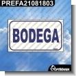 PREFA21081803: Rotulo Prefabricado - Bodega