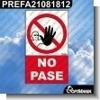PREFA21081812: Rotulo Prefabricado - No Pase
